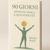 90 Giorni Attività Fisica a Qualsiasi Età Vitasalute Copertina Ebook 90 Giorni Attività Fisica a Qualsiasi Età Vitasalute